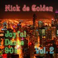 Nick de Golden - Joyful Dance 90's Vol.2