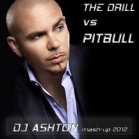 Dj Ashton - PittBull vs The Drill - I know the Hotel room service (Dj Ashton mash-up)