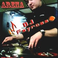 DJ Fayross - DJ Fayross -MIX ARENA VOL 2