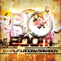 DJ HaLF - Big Boom [feat. Andry Makarov] (Radio Mix)