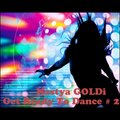DJ Nastya GOLDi - Nastya GOLDi - Get Ready To Dance # 2 (Specially For [Of] Acapulco) [2011]