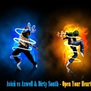 DJ SOLOMON - Avicii vs Axwell & Dirty South - Open Your Heart ( DJ SOLOMON Mach-up ).