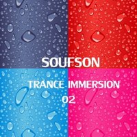 Dj SoufSon - Trance Immersion #2