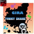GIRA - GIRA - FUNKY SHAKE FOR RAMP SHOWS BLOG