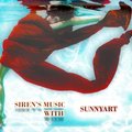 SunnyArt - Siren's Music 008 with SunnyArt (May 2012)