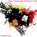 ArtemVinyl - Kid Shakers - Its Moving (Artem Vinyl Remix)