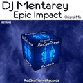 Mentarey - Dj Mentarey - Epic Impact (Original Mix) preview