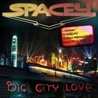 DJ HaLF - Big City Love [feat. Space4] (Radio Mix)