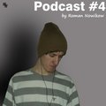 Roman Nowikow - Roman Nowikow - Podcast #4 @ МВ Диапазон
