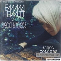 Victor Special - Emma Hewitt vs. Special & Indigo-s - Spring Colours - ( Alexsed Mush Up ) Trance in Progress Radio Show - (Episode 208) Trance FM ( Omaha , USA )