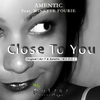 AIR-T - Amentic - Close To You (AIR-T & Satelite Remix)