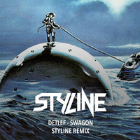 Styline - Detlef - Swagon (Styline Remix)