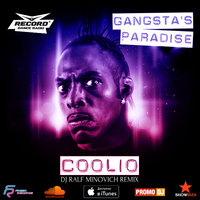 DJ RALF MINOVICH - Coolio - Gangsta Paradise (Dj Ralf Minovich Remix Radio Edit)