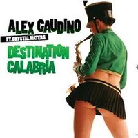 Kolya WEST - Alex Gaudino - Destination Calabria 2012 (Kolya West Remix)