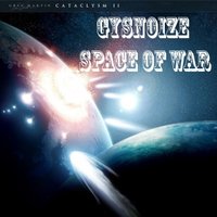 GYSNOIZE - GYSNOIZE - Space of War