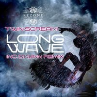 DJ WINN - Twin Scream - Long Wave (DJ Winn Remix)