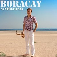 Syntheticsax - Syntheticsax - Boracay (original mix)
