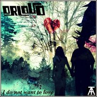 ORLOV D - I do not want to love