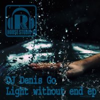 Dj Denis Go - DJ Denis Go-You are my universe(original mix)