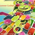 Den Dance - Den Dance - Summer Cocktail (Mixed & Compiled by Den Dance)2012
