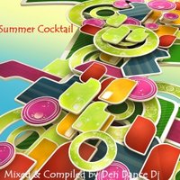 Den Dance - Den Dance - Summer Cocktail (Mixed & Compiled by Den Dance)2012