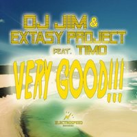 JIM - Dj Jim & Extasy Project ft. Timo - Very Good (Radio mix)