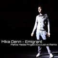 Kauz Liesten - Mika Denn – Emigrant ([P]afos [M]edia [P]roject Exclusive Remix)
