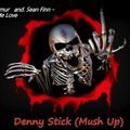 Dj Denny Stick - Dan Lemur and. Sean Finn - Show Me Love (Denny Stick Mush Up).mp3