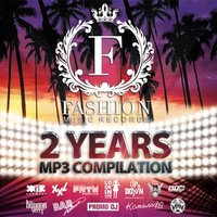 DJ FAVORITE - DJ Favorite - Fashion Music Records 2 Years Compilation 2012