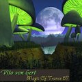 Vito von Gert (Gert Records) - Vito von Gert pres. Magic Of Trance (Episode 57)