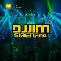 JIM - DJ JIM - Sirena Mix