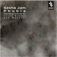 Sasha Jam - Phobia