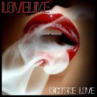 Lovelike - Nicotine Love
