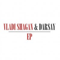 Darsay - VLADI SHAGAN & DARSAY – Москва не спит (feat. Vika Grand)