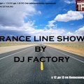 Dj Factory - Trance Line show # 027 on Trancefan.ru