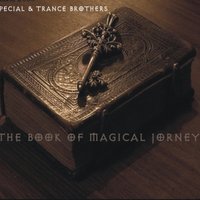 Victor Special - Special & Trance Brothers - Book of Magical Jorney ( Original Mix )