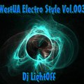 Light0ff - WestUa Electro Style 003