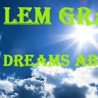 Lem Grand - LEM GRAND - DREAMS ABOUT...