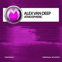 Alex van Deep - Alex van Deep - Life is a Dream (Ambient Mix)