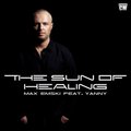 Max Emski - Max Emski Feat. Yanny - The Sun of Healing (Radio Edit)