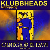 BERLOGA - Klubbheads & The Pharmacist - Hiphopping Wonder (Olmega & El Ravi Mash up)