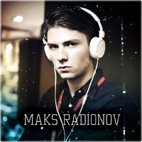 Maks Radionov - Maks Radionov DJ SET #02 | EDM, FUTURE HOUSE