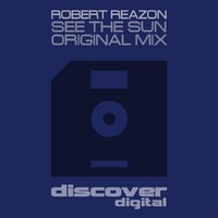 Robert Reazon - Robert Reazon - See the Sun (Preview)