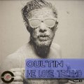 Oultin - Oultin-We Love Techno