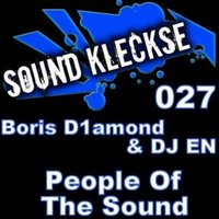 Boris D1AMOND - DJ Boris D1amond & DJ EN - People Of The Sound (Original Mix)