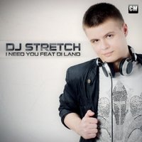 Bass Ace - DJ Stretch Feat. Di Land - I Need You (Bass Ace Radio Mix)
