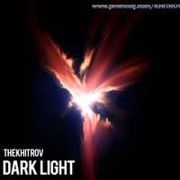 The Khitrov - The Khitrov – Dark light (Original Mix)