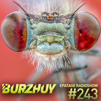Burzhuy - Epatage Radioshow #243