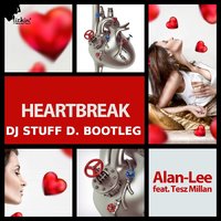 Dimitriy K. - Alan-Lee feat. Tesz Millan - Heartbreak(Stuff D. Bootleg)