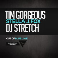 DJ Stretch - Tim Gorgeous & DJ Stretch Feat. Stella J. Fox - Out Of Blue Love (Acapella 128 BPM Dry)